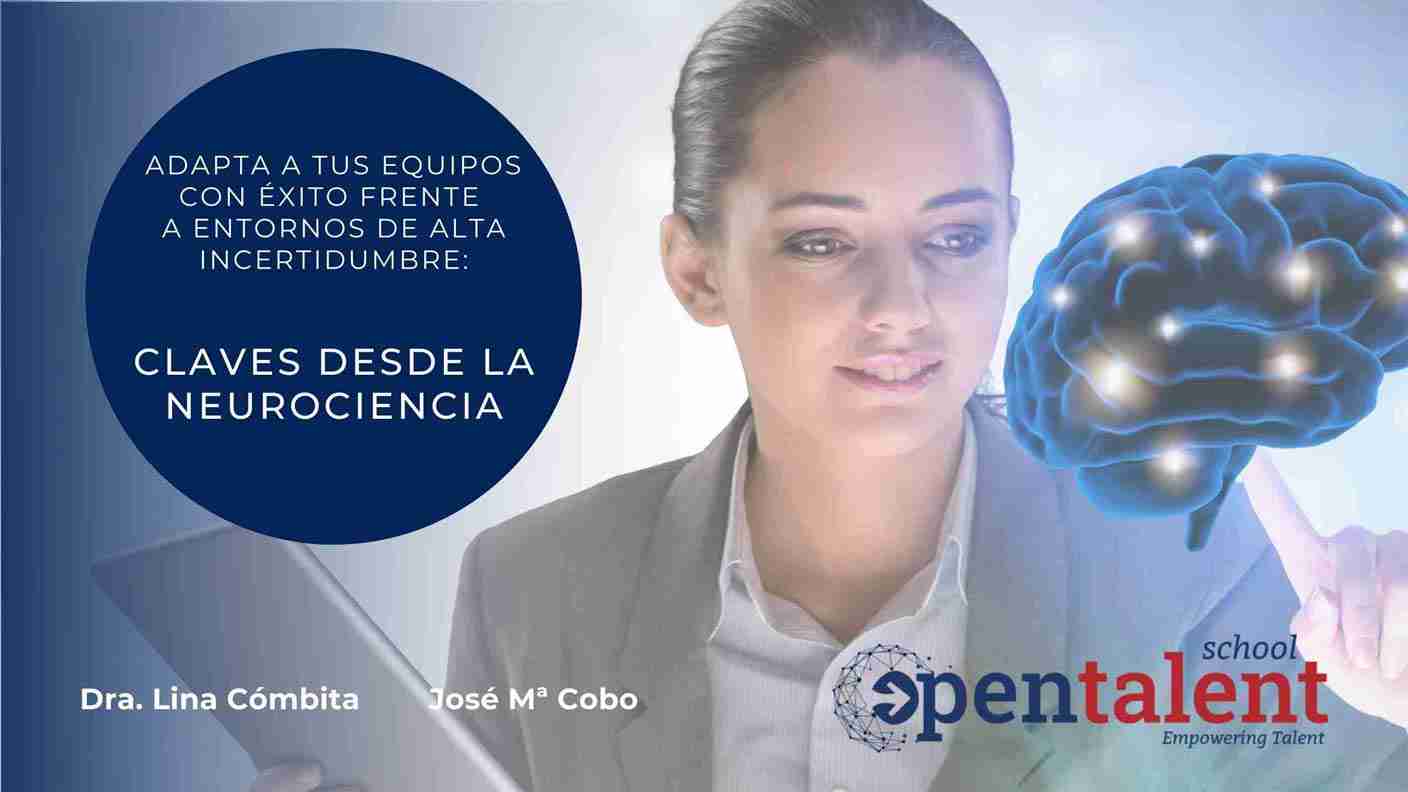 WEBINAR 11 MAYO de 2021. Adapta a tus equipos con exito frente a entornos de alta incertidumbre