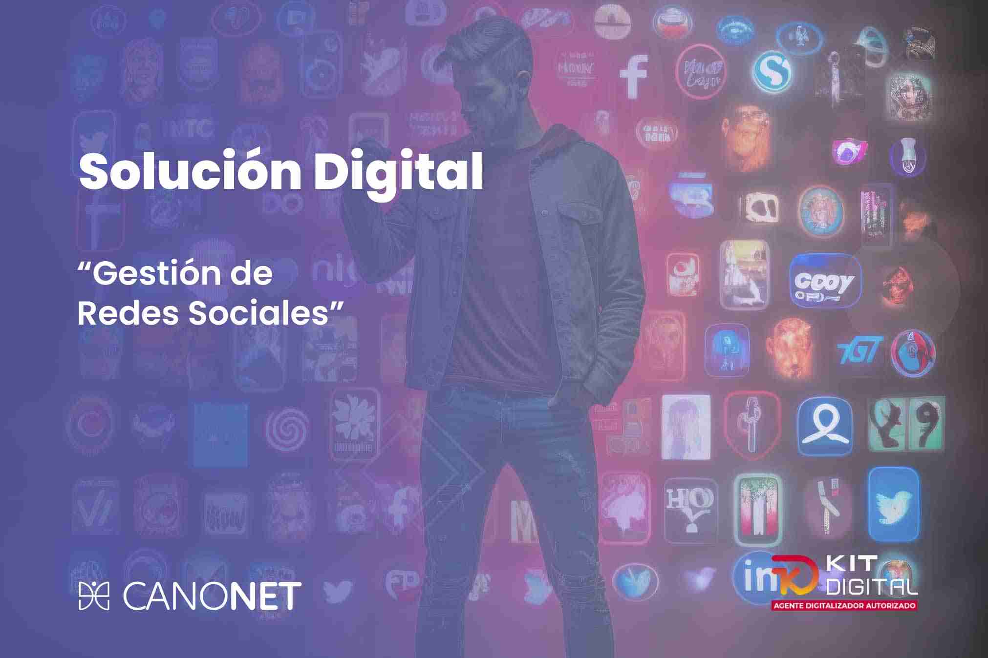 Gestion de Redes Sociales Solucion Kit Digital