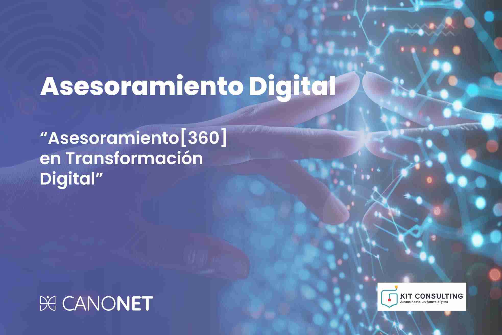 Servicio de Asesoramiento 360 en Transformacion Digital Kit Consulting 1